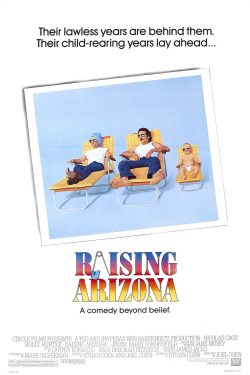 Raising Arizona 1987