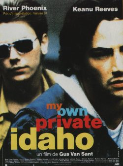 My Own Private Idaho 1991