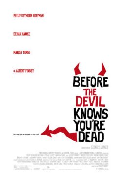 Before the Devil Knows Youre Dead 2007