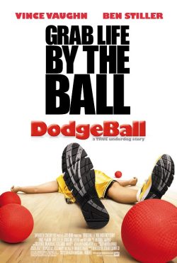 Dodgeball: A True Underdog Story 2004