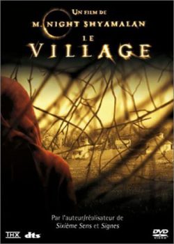 The Village – Das Dorf 2004