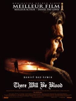 There Will Be Blood 2007