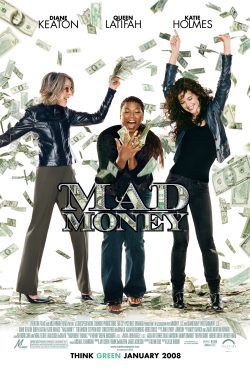 Mad Money 2008