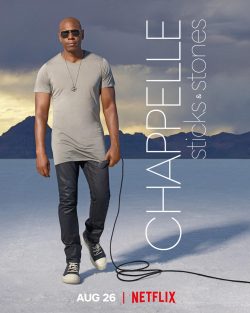 Dave Chappelle: Sticks & Stones 2019