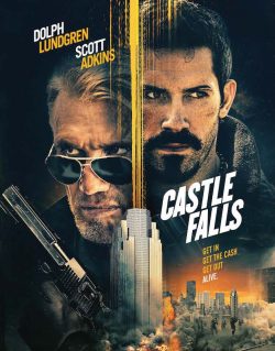 دانلود فیلم Castle Falls 2021 با زیرنویس فارسی چسبیده