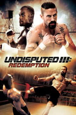 دانلود فیلم Undisputed III: Redemption 2010 با زیرنویس فارسی چسبیده