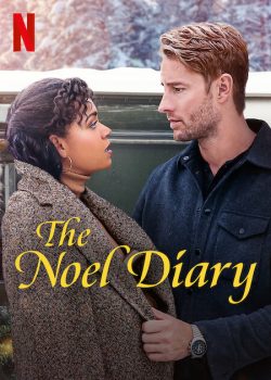 دانلود فیلم The Noel Diary 2022 با زیرنویس فارسی چسبیده