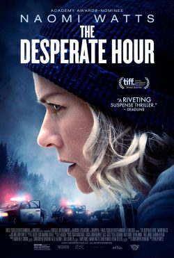 دانلود فیلم The Desperate Hour 2021 با زیرنویس فارسی چسبیده