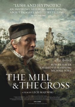 The Mill and the Cross 2011