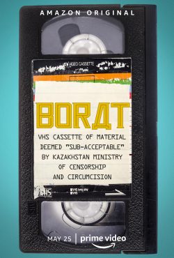 Borat: VHS Cassette of Material Deemed ‘Sub-acceptable’ by Kazakhstan Ministry of Censorship and Circumcision 2021