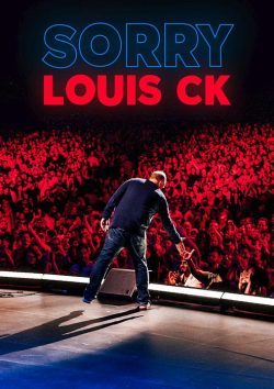 Louis C.K.: Sorry 2021