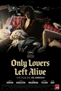 دانلود فیلم Only Lovers Left Alive 2013 با زیرنویس فارسی چسبیده