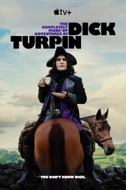 The Completely Made-Up Adventures of Di.ck Turpin