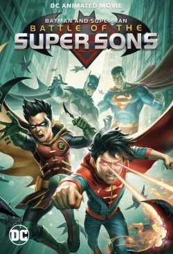 دانلود فیلم Batman and Superman: Battle of the Super Sons 2022 با زیرنویس فارسی چسبیده