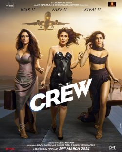 دانلود فیلم Crew 2024 با زیرنویس فارسی چسبیده