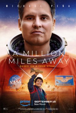 دانلود فیلم A Million Miles Away 2023 با زیرنویس فارسی چسبیده