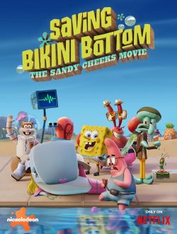 دانلود فیلم Saving Bikini Bottom: The Sandy Cheeks Movie 2024 با زیرنویس فارسی چسبیده