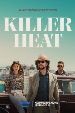 دانلود فیلم Killer Heat 2024 با زیرنویس فارسی چسبیده