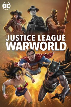 دانلود فیلم Justice League: Warworld 2023 با زیرنویس فارسی چسبیده