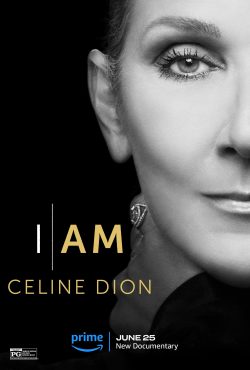 دانلود فیلم دانلود مستند I Am: Celine Dion 2024 با زیرنویس فارسی چسبیده