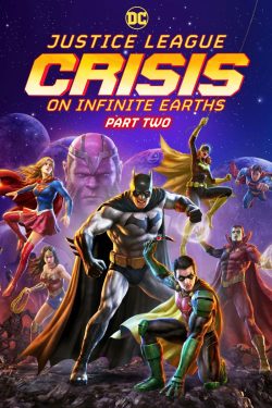 Justice League: Crisis on Infinite Earths – Part Two 2024