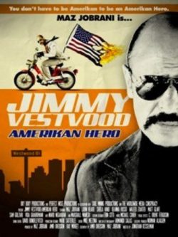 Jimmy Vestvood: Amerikan Hero 2016