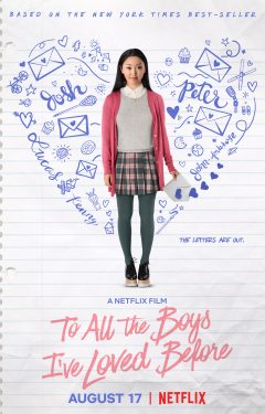 To All the Boys I’ve Loved Before 2018