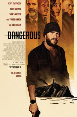 دانلود فیلم Dangerous 2021 با زیرنویس فارسی چسبیده