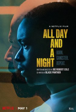 دانلود فیلم All Day and a Night 2020 با زیرنویس فارسی چسبیده