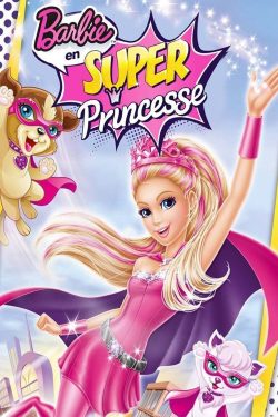 Barbie in Princess Power 2015