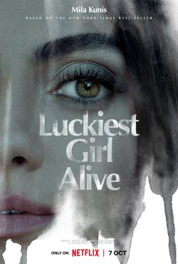 دانلود فیلم Luckiest Girl Alive 2022 با زیرنویس فارسی چسبیده