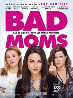 دانلود فیلم Bad Moms 2016 با زیرنویس فارسی چسبیده