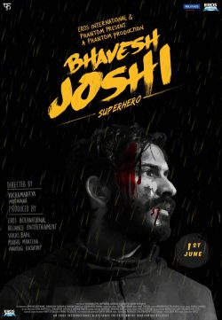 Bhavesh Joshi Superhero 2018