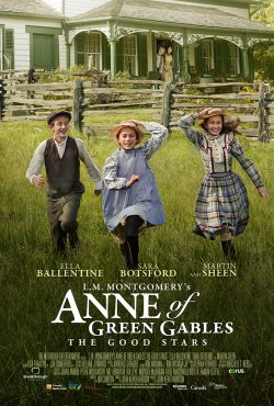 L.M. Montgomery’s Anne of Green Gables: The Good Stars 2017