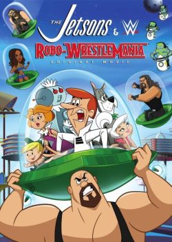 دانلود فیلم The Jetsons & WWE: Robo-WrestleMania! 2017 با زیرنویس فارسی چسبیده