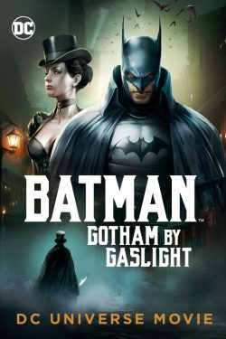 دانلود فیلم Batman: Gotham by Gaslight 2018 با زیرنویس فارسی چسبیده