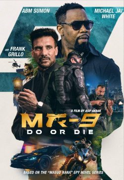 دانلود فیلم MR-9: Do or Die 2023 با زیرنویس فارسی چسبیده