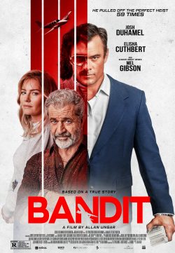 دانلود فیلم Bandit 2022 با زیرنویس فارسی چسبیده